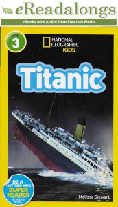 Title: Titanic, Author: Melissa Stewart
