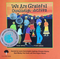 Title: We Are Grateful (1 Hardcover/1 CD ) [with CD (Audio)] [with CD (Audio)], Author: Traci Sorell
