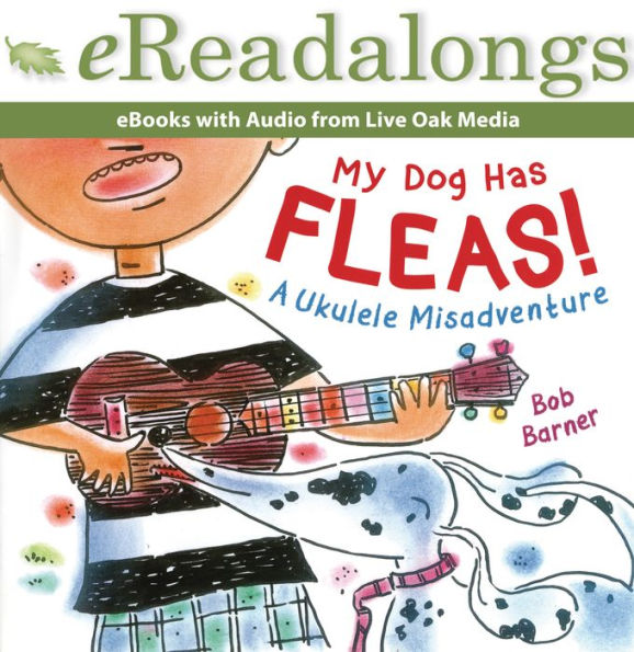 My Dog Has Fleas: A Ukulele Misadventure