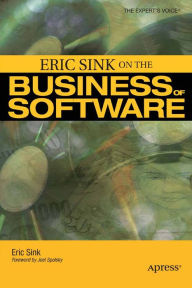 Title: Eric Sink on the Business of Software, Author: Eric Sink