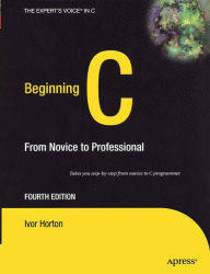 Title: Beginning C: From Novice to Professional, Author: Ivor Horton