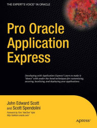 Title: Pro Oracle Application Express, Author: John Scott