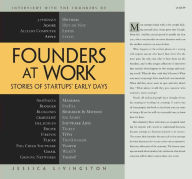 Title: Founders at Work: Stories of Startups' Early Days, Author: Jessica Livingston