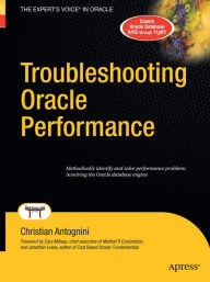 Title: Troubleshooting Oracle Performance, Author: Christian Antognini