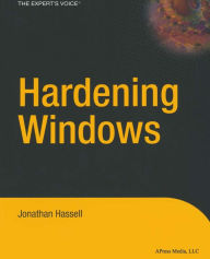 Title: Hardening Windows, Author: Jonathan Hassell