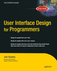 Title: User Interface Design for Programmers, Author: Avram Joel Spolsky