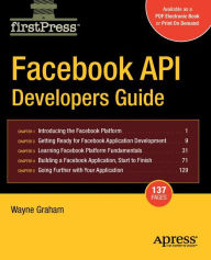 Title: Facebook API Developers Guide, Author: Alan Graham