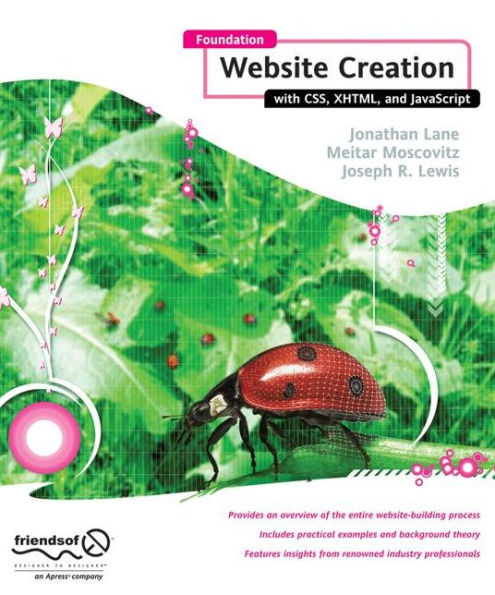 Foundation Website Creation with CSS, XHTML, and JavaScript / Edition 1