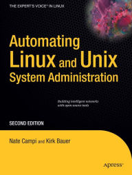 Title: Automating Linux and Unix System Administration, Author: Nathan Campi
