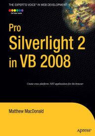 Title: Pro Silverlight 2 in VB 2008, Author: Matthew MacDonald