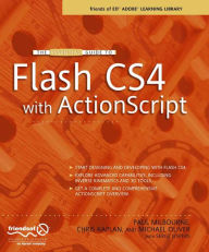 Title: The Essential Guide to Flash CS4 with ActionScript, Author: Chris Kaplan