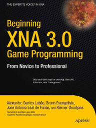 Title: Beginning XNA 3.0 Game Programming: From Novice to Professional, Author: Bruno Evangelista