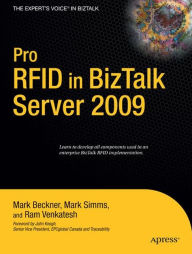 Title: Pro RFID in BizTalk Server 2009 / Edition 1, Author: Mark Simms