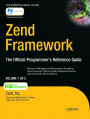 Alternative view 2 of Zend Framework: The Official Programmer's Reference Guide / Edition 1