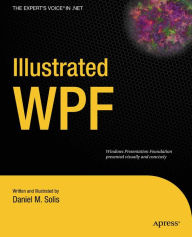 Title: Illustrated WPF, Author: Daniel Solis