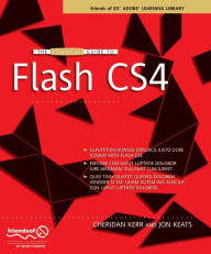 Title: The Essential Guide to Flash CS4 / Edition 1, Author: Cheridan Kerr