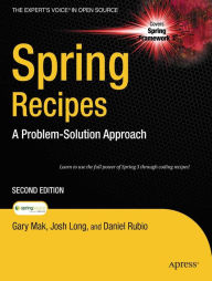 Title: Spring Recipes: A Problem-Solution Approach, Author: Gary Mak