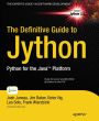 The Definitive Guide to Jython: Python for the Java Platform