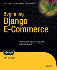 Title: Beginning Django E-Commerce, Author: James McGaw