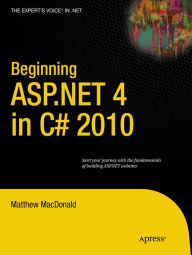 Title: Beginning ASP.NET 4 in C# 2010, Author: Matthew MacDonald