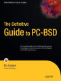 The Definitive Guide to PC-BSD: Frugal Unix for Power Users