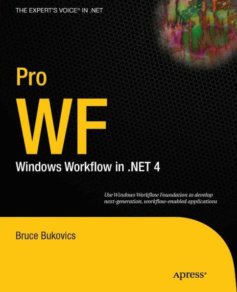 Pro WF: Windows Workflow in .NET 4