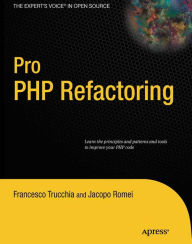 Title: Pro PHP Refactoring, Author: Francesco Trucchia