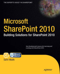Title: Microsoft SharePoint 2010: Building Solutions for SharePoint 2010, Author: Sahil Malik