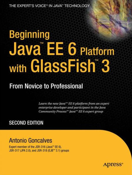 Beginning Java EE 6 with GlassFish 3 / Edition 2
