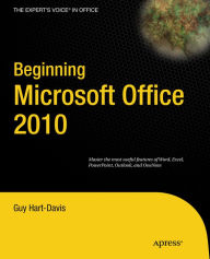 Title: Beginning Microsoft Office 2010, Author: Guy Hart-Davis