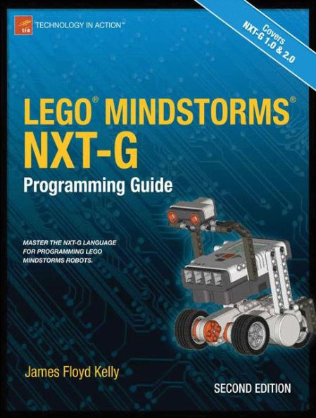 LEGO MINDSTORMS NXT-G Programming Guide / Edition 2