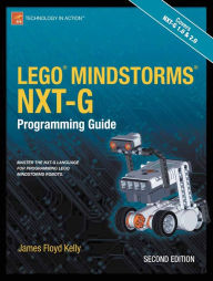 Title: LEGO MINDSTORMS NXT-G Programming Guide, Author: James Floyd Kelly