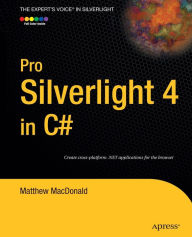 Title: Pro Silverlight 4 in C#, Author: Matthew MacDonald