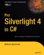 Pro Silverlight 4 in C#