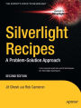 Silverlight Recipes: A Problem-Solution Approach