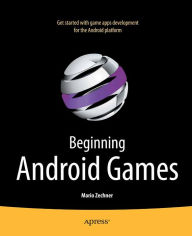 Title: Beginning Android Games, Author: Mario Zechner