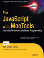 Pro JavaScript with MooTools