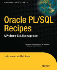 Title: Oracle and PL/SQL Recipes: A Problem-Solution Approach, Author: Josh Juneau