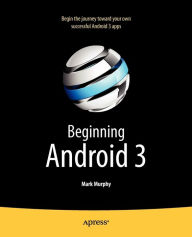 Title: Beginning Android 3, Author: Mark Murphy
