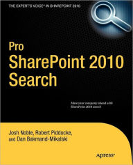 Title: Pro SharePoint 2010 Search, Author: Josh Noble