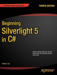 Title: Beginning Silverlight 5 in C#, Author: Robert Lair
