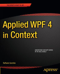 Title: Applied WPF 4 in Context, Author: Raffaele Garofalo