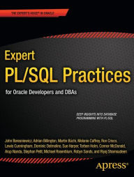 Title: Expert PL/SQL Practices: for Oracle Developers and DBAs, Author: Michael Rosenblum