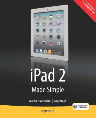 Title: iPad 2 Made Simple, Author: Martin Trautschold