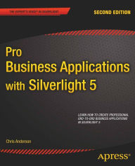 Title: Pro Business Applications with Silverlight 5, Author: Chris Anderson