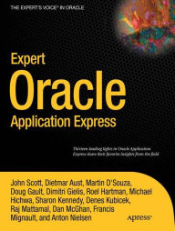 Title: Expert Oracle Application Express, Author: John Scott