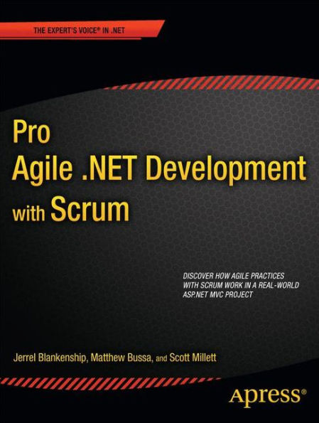 Pro Agile .NET Development with SCRUM / Edition 1