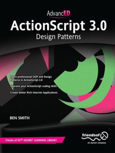 AdvancED ActionScript 3.0: Design Patterns