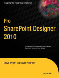 Title: Pro SharePoint Designer 2010, Author: Steve Wright