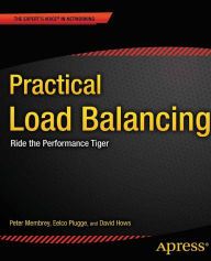 Title: Practical Load Balancing: Ride the Performance Tiger, Author: Peter Membrey